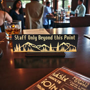 Desk Sign - With STAND - Staff Only Beyond this Point Mountain Scene - BLACK 4x12