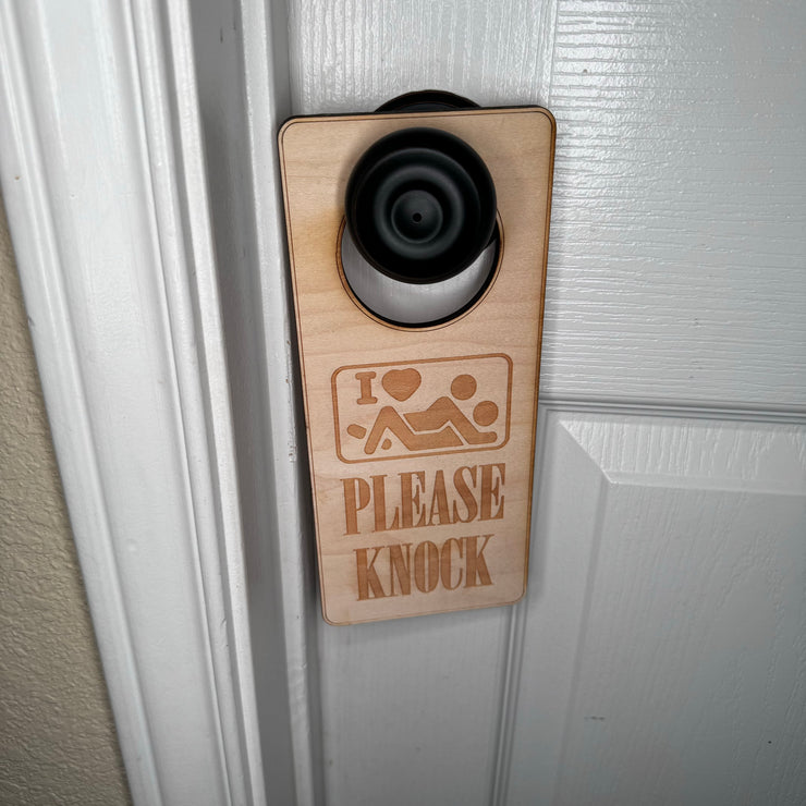 Door Hanger - I Love Sex - Please Knock 9x4in Raw Wood