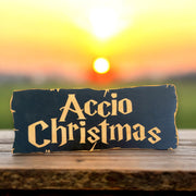 Accio Christmas - BLACK Sign 4x8