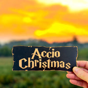 Accio Christmas - BLACK Sign 4x8