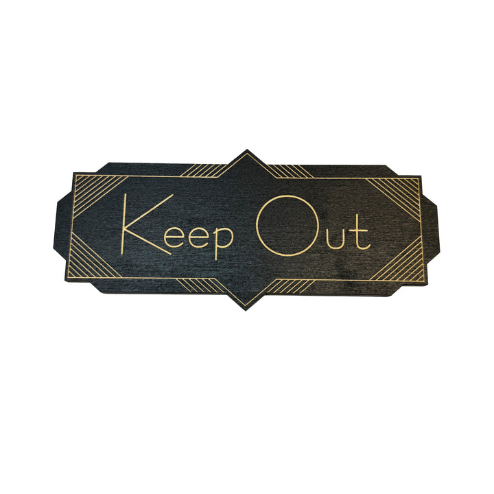 HipFlaskPlus Keep Out black art deco wood sign