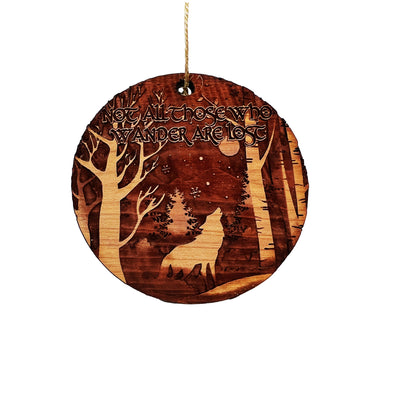 Not all Those Who Wander are Lost WINTER WOLF - Cedar Ornament