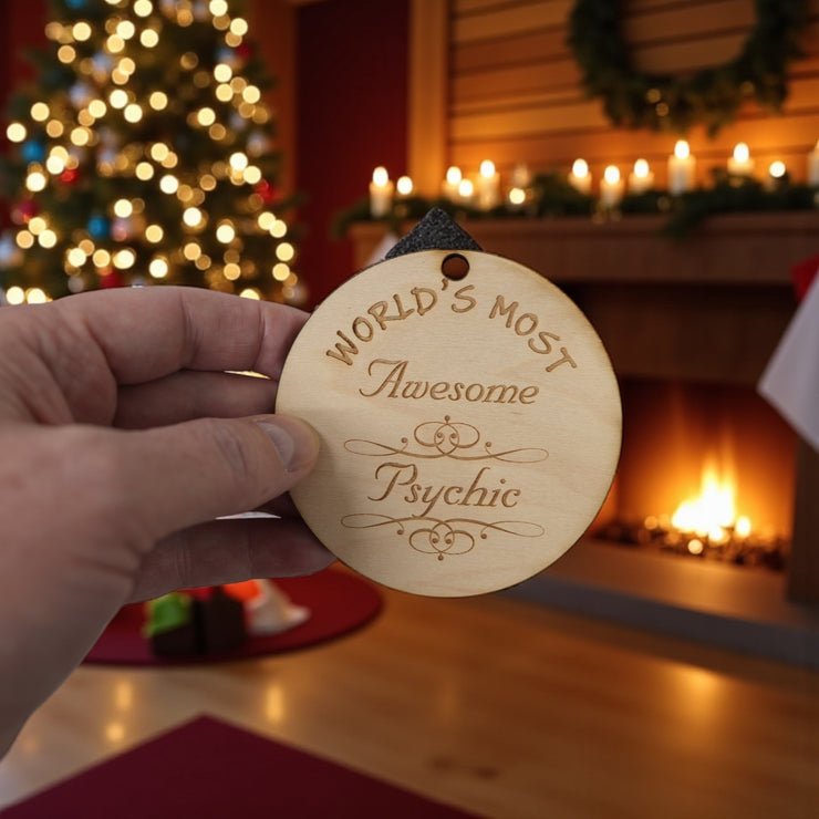 Worlds most Awesome Psychic - Ornament