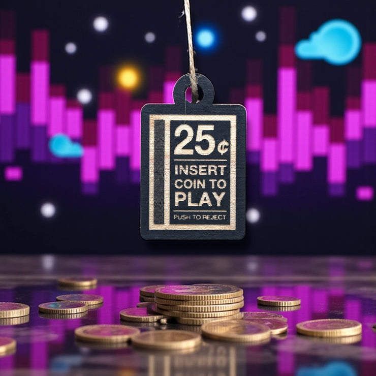 Ornament - CUSTOM - Insert Coin to Play