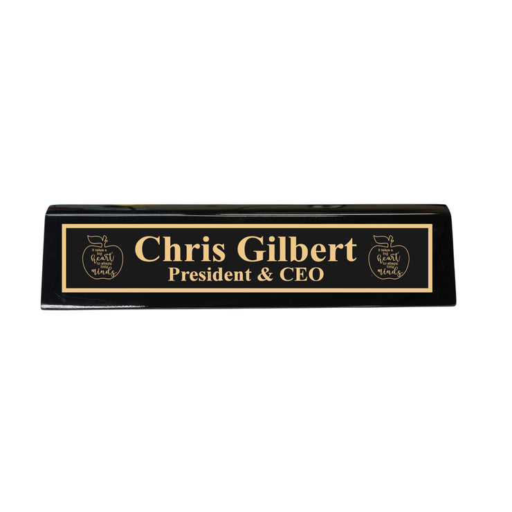 Desk Wedge Name Plate - PERSONALIZED - It takes a big heart to shape little minds - 11 Inches
