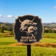 Sign - Black - Worlds best mom with highland cows