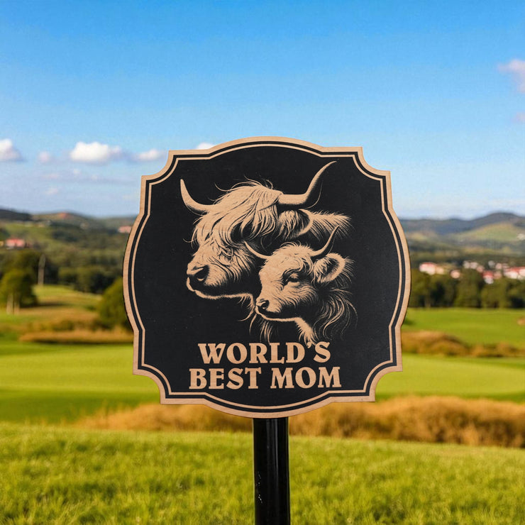 Sign - Black - Worlds best mom with highland cows