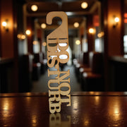 Do Not Disturb Door sign Raw Wood 15x3inches