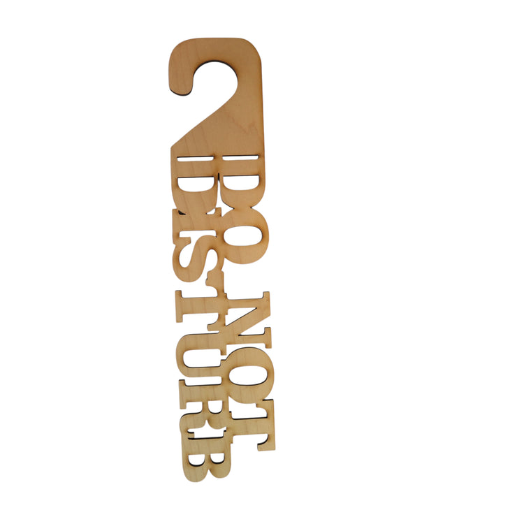 Do Not Disturb Door sign Raw Wood 15x3inches