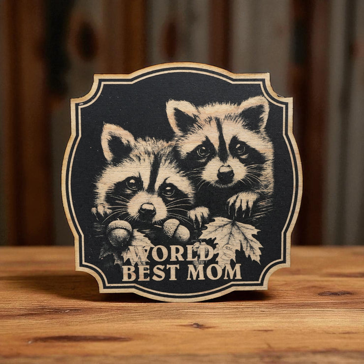 Sign - Black - Worlds best mom raccoon autumn