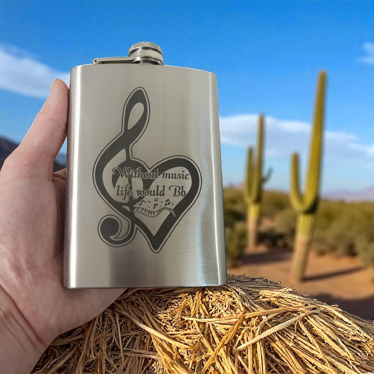 8oz Without Music Life would be Flat Stainless Steel Flask