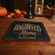 Framed Art - PERSONALIZED - CUSTOM - Home Sweet Haunted Home - Halloween