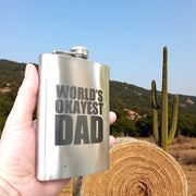 8oz Worlds Okayest Dad Stainless Steel Flask