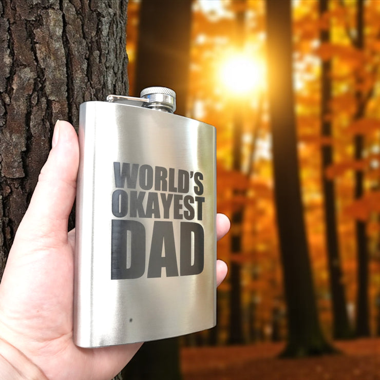 8oz Worlds Okayest Dad Stainless Steel Flask