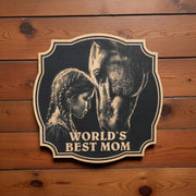 Sign - Black - Worlds best mom with girl and horse