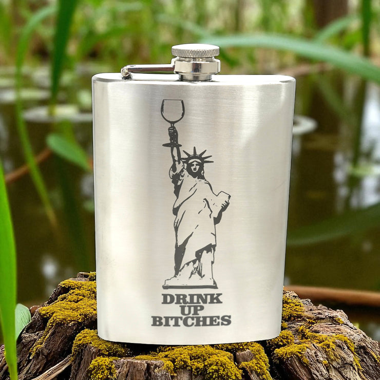 8oz Drink Up Bitches - Statue of Liberty Stainless Steel Flask