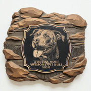 Sign - Black - Worlds most awesome pit bull mom