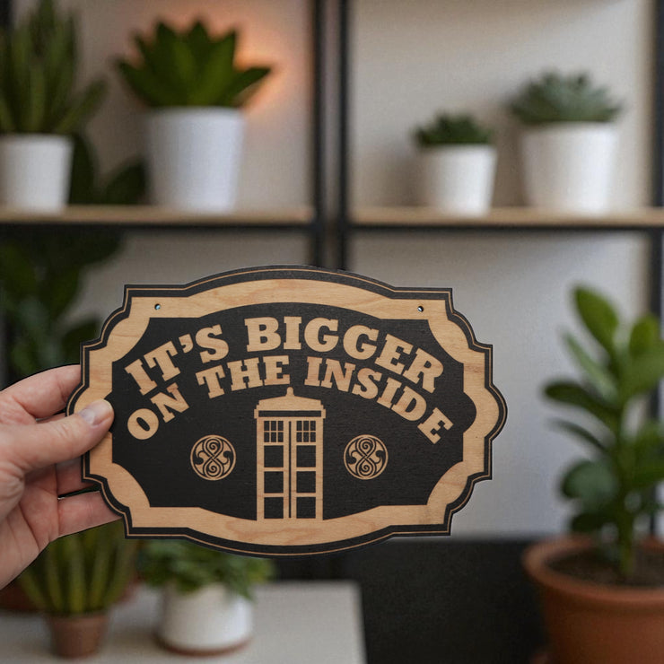 It's Bigger on the Inside - Black Door Sign