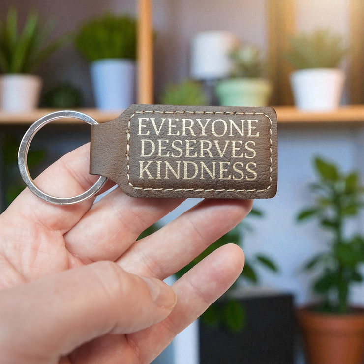 Keychain - Rectangle -  Everyone Deserves Kindness - Leather