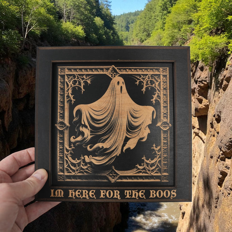 Framed Art - CUSTOM - Im Here for the Boos - Halloween