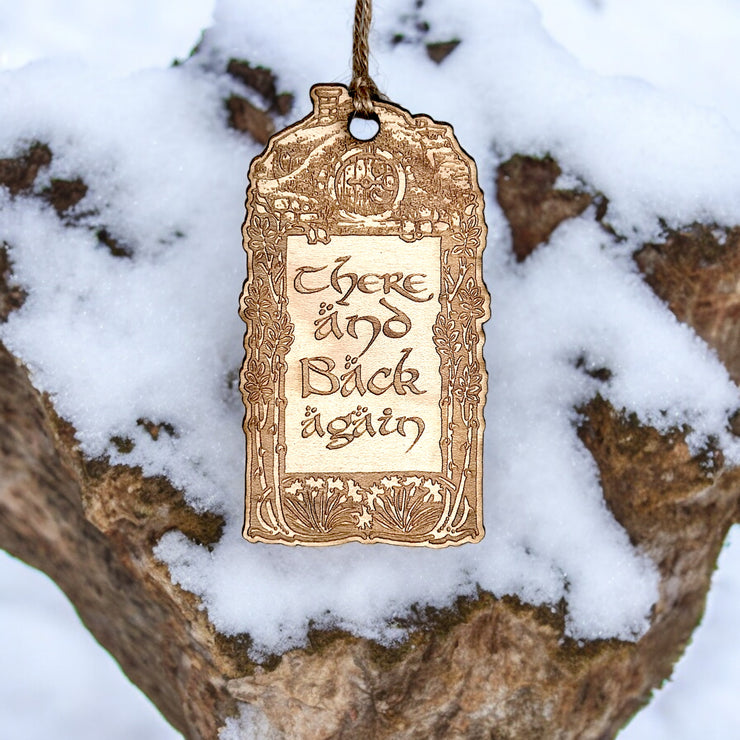 Ornament - There and Back Again - Raw Wood 2x4in