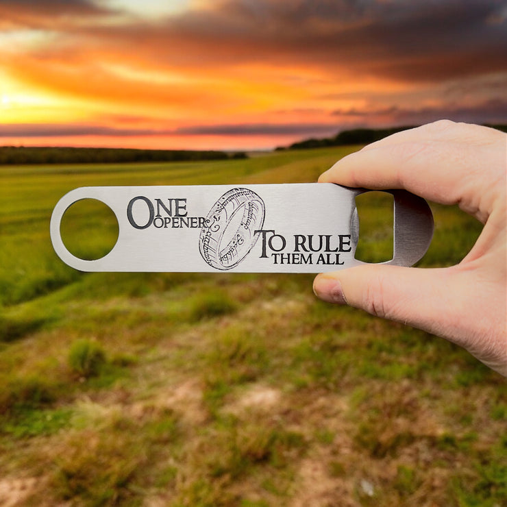 One Opener to Rule Them All Bottle Opener