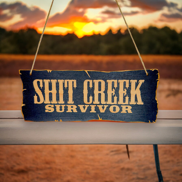 Shit Creek Survivor - Black Door Sign