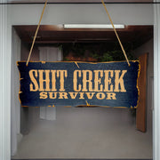 Shit Creek Survivor - Black Door Sign