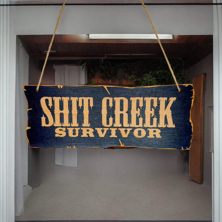 Shit Creek Survivor - Black Door Sign