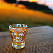 2oz Happy 21st birthday shot glass