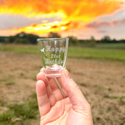 2oz Happy 21st birthday shot glass