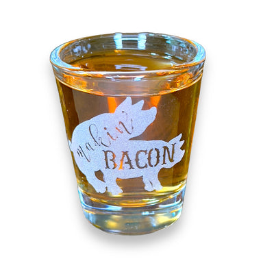 2oz Makin Bacon Shot glass