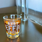 2oz Best Effin Uncle Shot glass