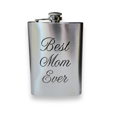 8oz Best Mom Ever Stainless Steel Flask