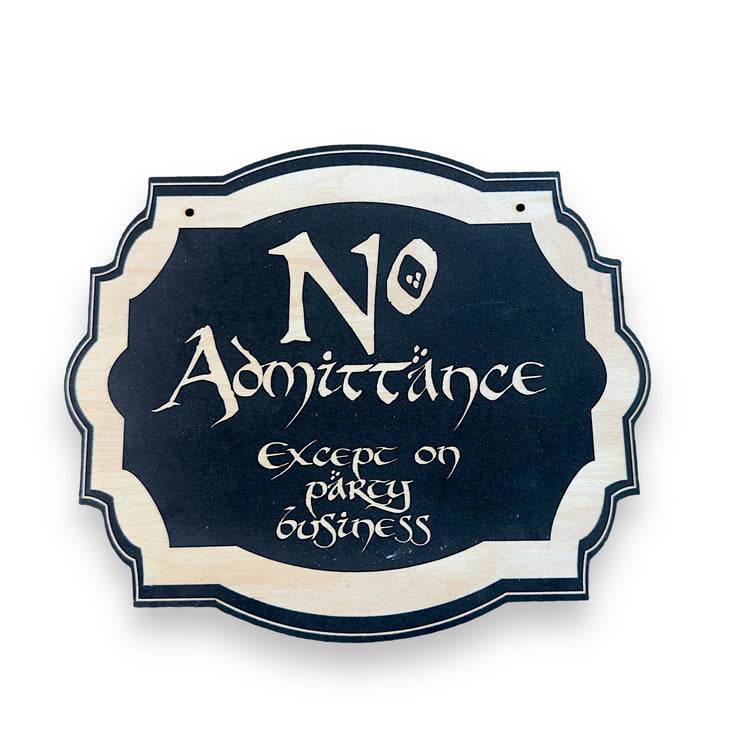 No Admittance - Black Door Sign