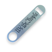 We the People - Bottle Opener