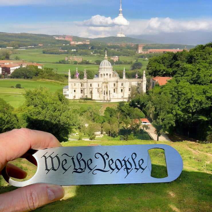 We the People - Bottle Opener