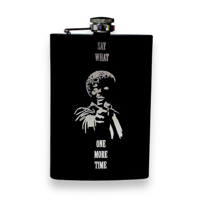 8oz Say What One More Time BLACK Flask