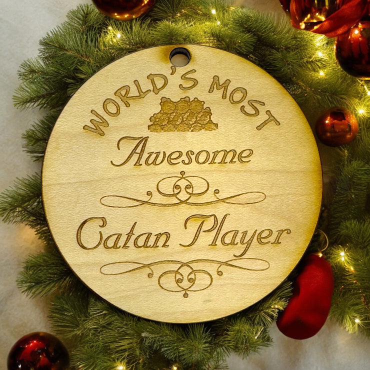 Worlds most Awesome Catan Player - Ornament - Raw Wood