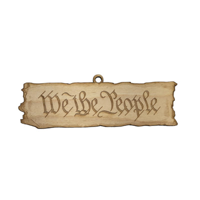 Ornament - We the People - Raw Wood 5x2in