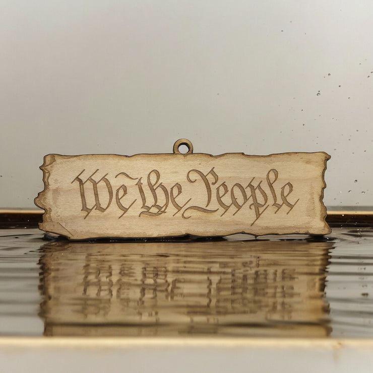 Ornament - We the People - Raw Wood 5x2in