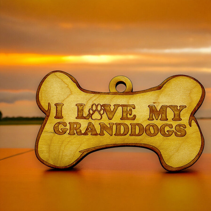 Ornament - I Love My Granddogs - Raw Wood 4x2in