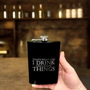8oz BLACK That's What I Do Flask