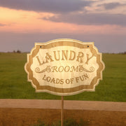 Sign - Laundry Room Loads of Fun - Raw Wood Door Sign 7x9.5in