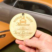 Worlds most Awesome Taxi Driver - Ornament - Raw Wood