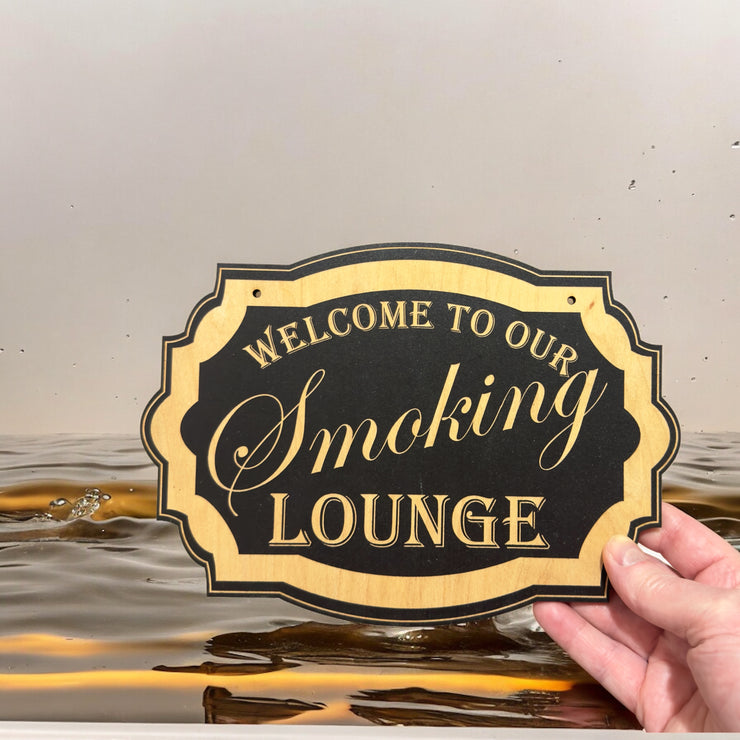 Welcome to Our Smoking Lounge - Black Door Sign 7x9.5in