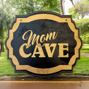 Mom Cave - Black Door Sign