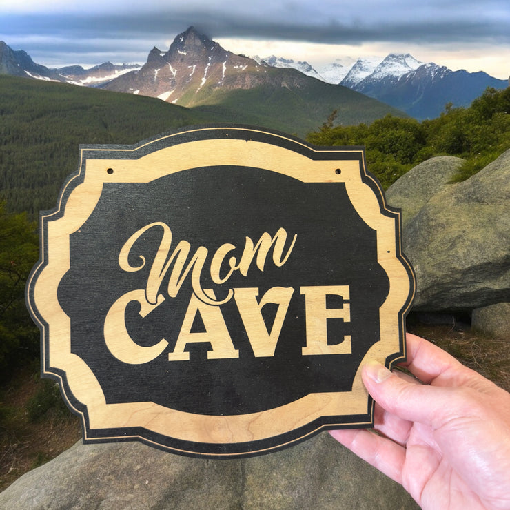 Mom Cave - Black Door Sign