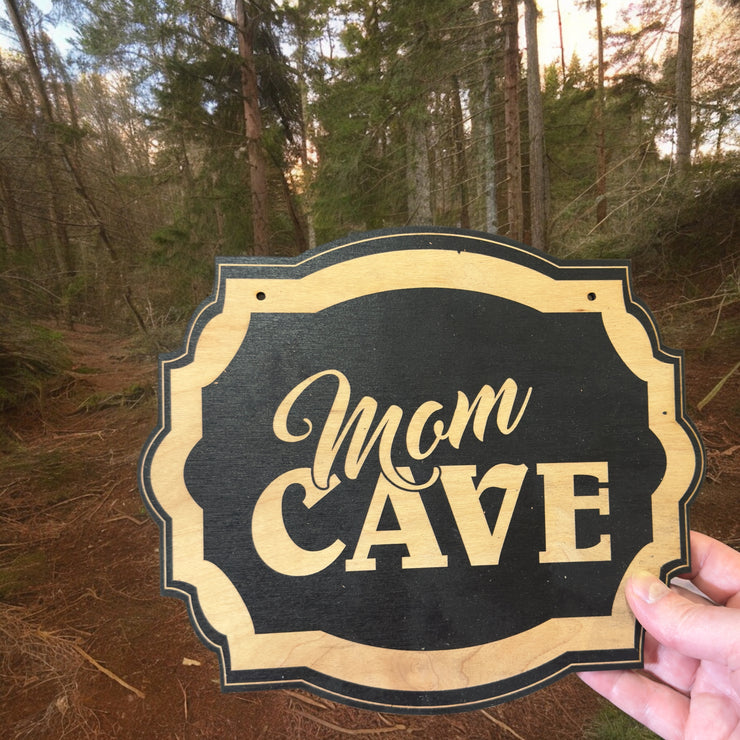 Mom Cave - Black Door Sign