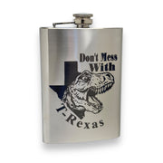 8oz Don't Mess With T-Rexas Stainless Steel Flask